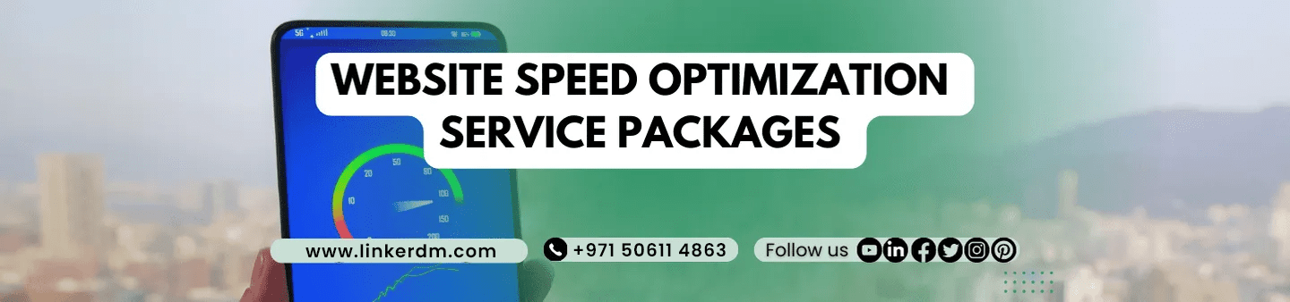 Website Speed Optimization Packages, Dubai, UAE